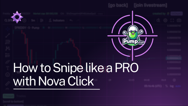 How to Snipe like a PRO with Nova Click (Pumpfun Token Sniping)