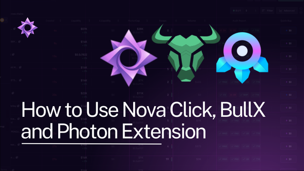 How to Use Nova Click | BullX & Photon Extension